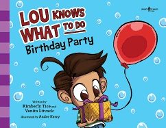 Lou Knows What To Do: Birthday Party